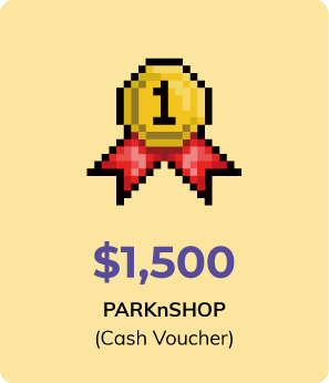 Champion prize: PARKnSHOP cash voucher $1,500